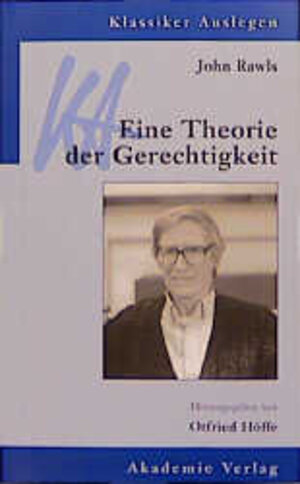 John Rawls: Eine Theorie der Gerechtigkeit