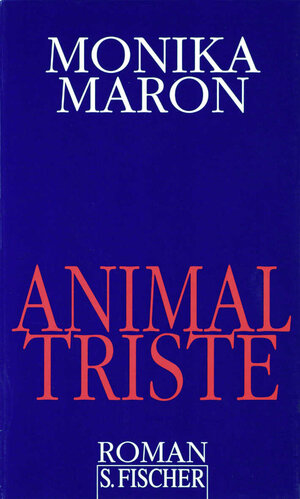 Animal Triste: Roman