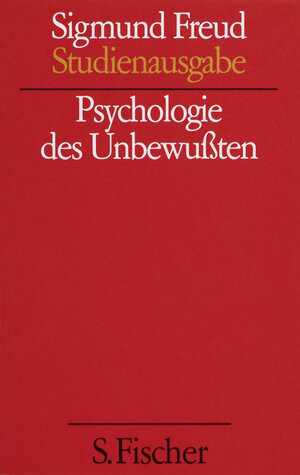 Psychologie des Unbewußten. (Studienausgabe) Bd.3 von 10 u. Erg.-Bd.
