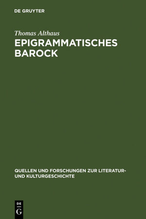 Epigrammatisches Barock (Quellen Und Forschungen Zur Literatur- Und Kulturgeschichte)