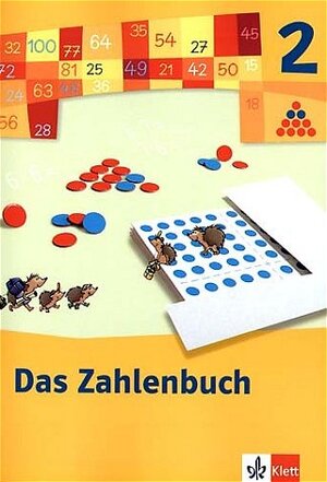Das Zahlenbuch 2 - Neubearbeitung 2004 (für Berlin, Brandenburg, Bremen, Hamburg, Hessen, Mecklenburg-Vorpommern, Thüringen)