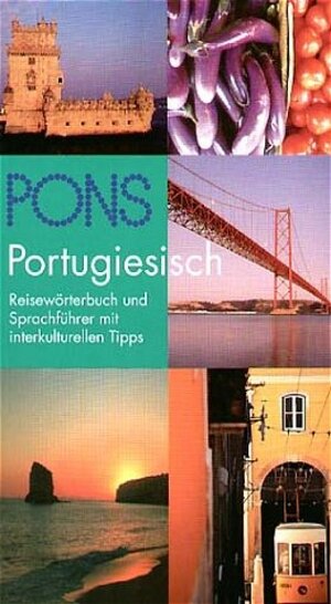 PONS Reisewörterbuch Portugiesisch: Reisewörterbuch und Sprachführer mit interkulturellen Tipps