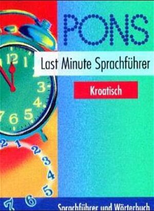 PONS Last Minute Sprachführer, Kroatisch