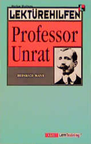 Lektürehilfen: Professor Unrat