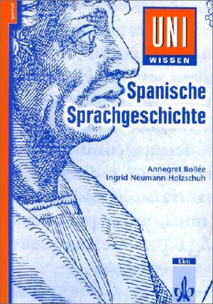Uni-Wissen, Spanische Sprachgeschichte