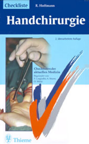 Checklisten der aktuellen Medizin, Checkliste Handchirurgie
