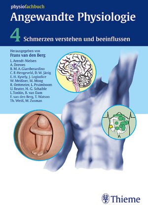 Angewandte Physiologie 4. Schmerzen verstehen und beeinflussen: BD 4