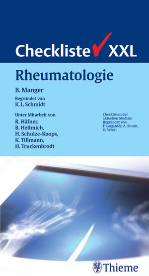 Checkliste XXL Rheumatologie: Checklisten der aktuellen Medizin