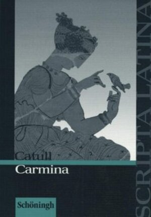Scripta Latina: Catull: Carmina: Textausgabe