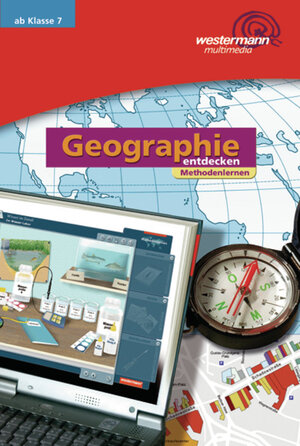 Geographie entdecken. auf CD-ROM: Diercke Weltatlas - aktuelle Ausgabe: Geographie entdecken: CD 3: Methodenlernen Einzelplatzlizenz
