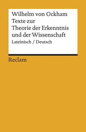 Universal-Bibliothek Nr. 8239(3): Texte zur Theorie der Erkenntnis und der Wissenschaft: Lat. /Dt