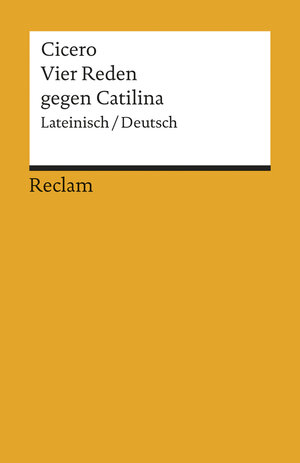 Vier Reden gegen Catilina: Lat. /Dt
