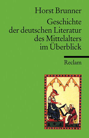 Geschichte der deutschen Literatur des Mittelalters im Überblick