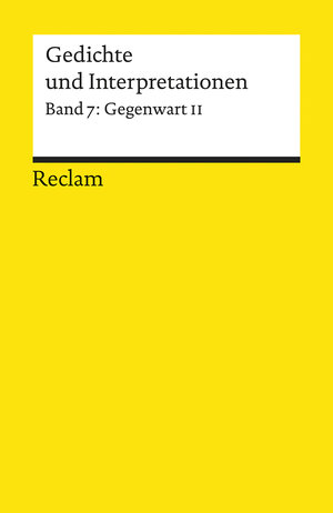 Gedichte und Interpretationen / Gegenwart II: BD 7
