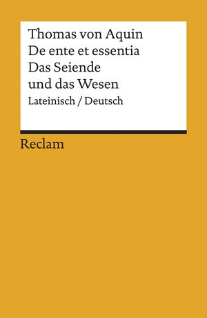 De ente et essentia /Das Seiende und das Wesen: Lat. /Dt.