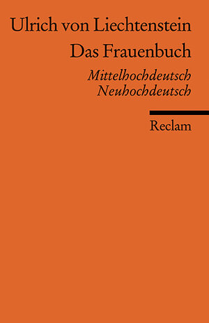 Das Frauenbuch: Mittelhochdt. /Neuhochdt.: Mittelhochdeutsch / Neuhochdeutsch