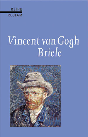 Vincent van Gogh - Briefe