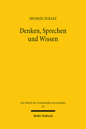 Denken, Sprechen und Wissen: Logische Untersuchungen zu Husserl und Quine