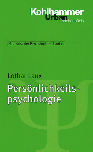 Grundriss der Psychologie: Persönlichkeitspsychologie.: BD 11