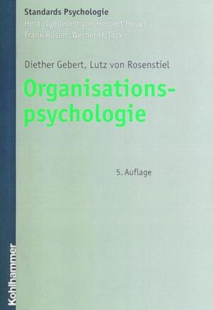 Organisationspsychologie: Person und Organisation