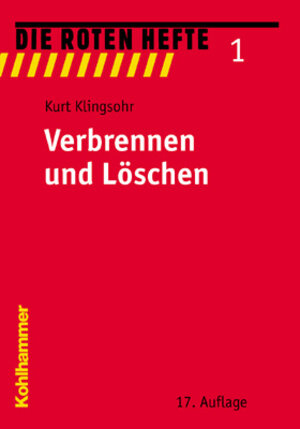 Die Roten Hefte, Bd.1, Verbrennen und Löschen