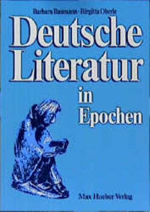 Deutsche Literatur in Epochen: Textbuch