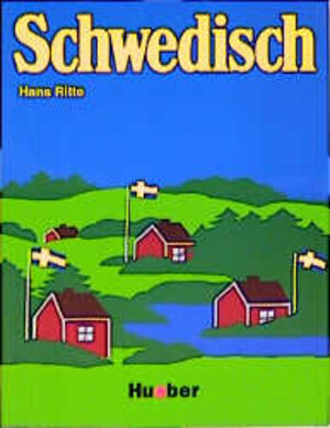 Schwedisch Lehrbuch / Schwedisch Arbeitsbuch (Ein Sprachkurs für Schule, Beruf und Weiterbildung ISBN 3190051585 + ISBN 319015158X)