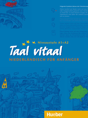 Taal vitaal, Lehrbuch: Niederländisch für Anfänger