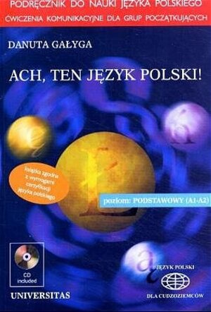 Ach, ten jezyk polski! Lehrbuch mit CD. Kommunikative Übungen für Anfängergruppen (Lernmaterialien)