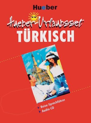 Hueber-Urlaubsset Türkisch, Reise-Sprachführer u. Audio-CD