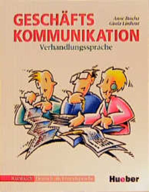 Geschäftskommunikation, Verhandlungssprache, neue Rechtschreibung, Kursbuch: Verhandlungssprache - Kursbuch