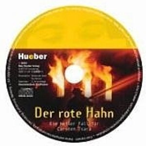 Der rote Hahn: Ein heißer Fall für Carsten Tsara.Deutsch als Fremdsprache / Audio-CD