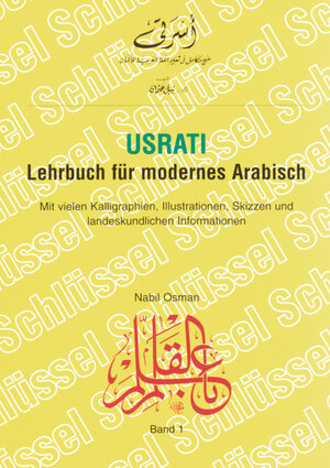 Usrati - Lehrbuch für modernes Arabisch. Band 1: Usrati, Lehrbuch für modernes Arabisch, Schlüssel