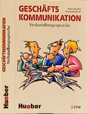 Geschäftskommunikation, Verhandlungssprache, neue Rechtschreibung, 1 Cassette zum Kursbuch: Verhandlungssprache - Cassette