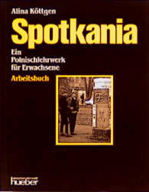 Spotkania: Ein Polnischlehrwerk für Erwachsene, Arbeitsbuch