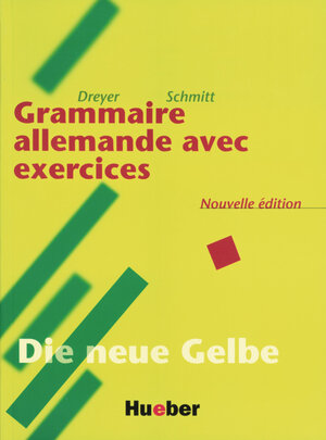 Lehr- und Übungsbuch der deutschen Grammatik, Neubearbeitung, Deutsch-Französisch, Grammaire allemande avec exercices: Grammaire allemande avec exercises