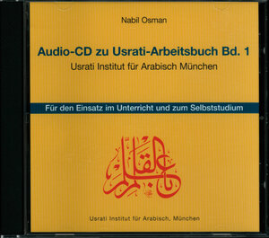 Usrati - Lehrbuch für modernes Arabisch. Band 1: Usrati, Band 1: Lehrbuch für modernes Arabisch / Audio-CD zum Arbeitsbuch