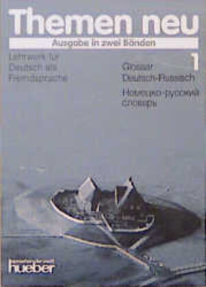 Themen neu, 2 Bde., Glossar Deutsch-Russisch