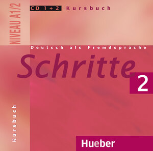 Schritte 2: Deutsch als Fremdsprache / 2 Audio-CDs zum Kursbuch