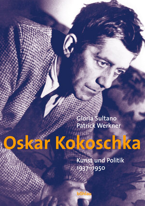 Oskar Kokoschka: Kunst und Politik 1937-1950