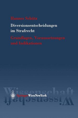 Diversionsentscheidungen im Strafrecht (f. Österreich)