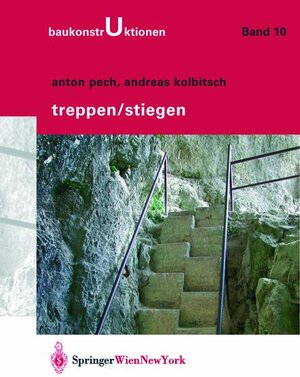 Baukonstruktionen Vol 1 -17: Treppen / Stiegen: BD 10