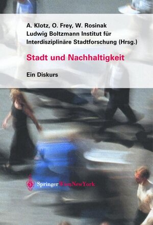 Stadt und Nachhaltigkeit: Ein Diskurs