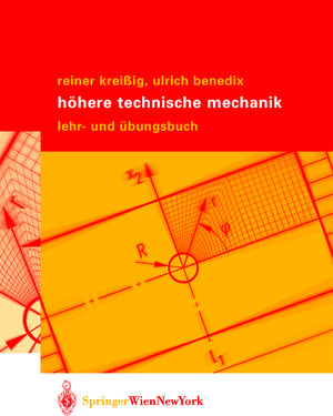 Höhere Technische Mechanik: Lehr- und Übungsbuch