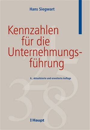 Kennzahlen für die Unternehmungsführung