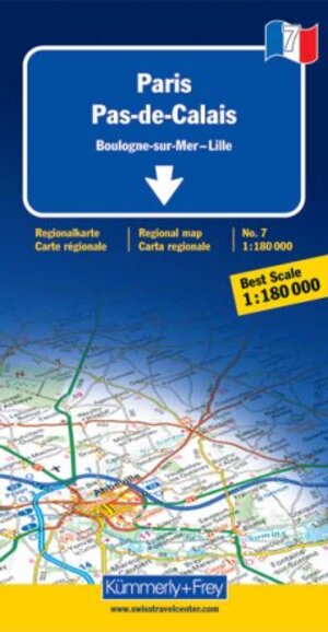 Paris / Pas-de-Calais 1 : 180 000. Straßenkarte: Boulogne-sur-Mer - Lille. Mit touristischen Informationen