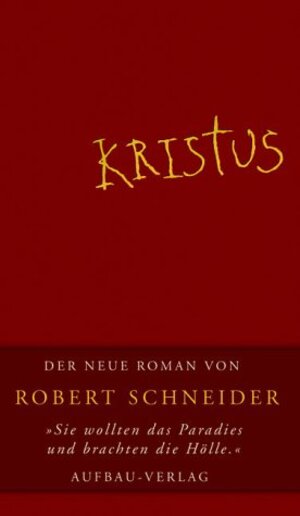 Kristus. Das unerhörte Leben des Jan Beukels