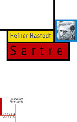 Sartre: Grundwissen Philosophie