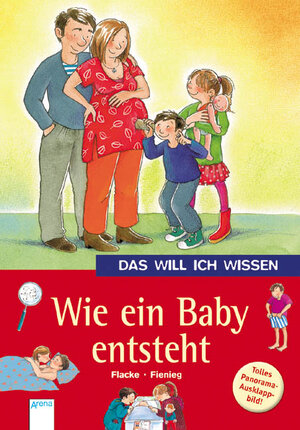 Das will ich wissen. Wie ein Baby entsteht