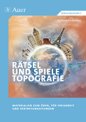 Handlungsorientierter Erdkundeunterricht, Bd.1, Topographie: Rätsel und Spiele für den Erdkundeunterricht. Deutschland, Europa, Afrika, Amerika, Asien, Australien. Sekundarstufe I